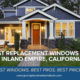 best replacement windows inland empire